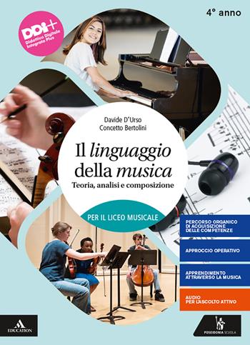 Il linguaggio della musica. Con e-book. Con espansione online. Vol. 2 - Davide D'Urso, Alberto Odone - Libro Poseidonia Scuola 2021 | Libraccio.it