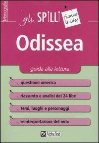 Odissea. Guida alla lettura  - Libro Alpha Test 2015, Gli spilli | Libraccio.it