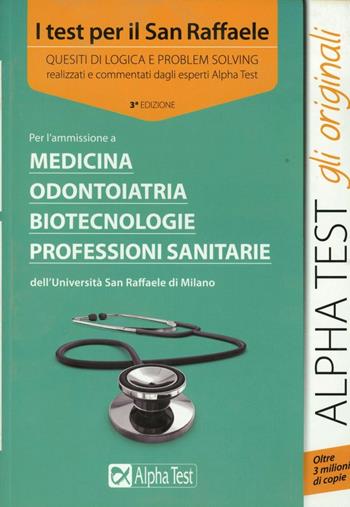 I test per il San Raffaele - Massimiliano Bianchini, Carlo Tabacchi - Libro Alpha Test 2013, TestUniversitari | Libraccio.it