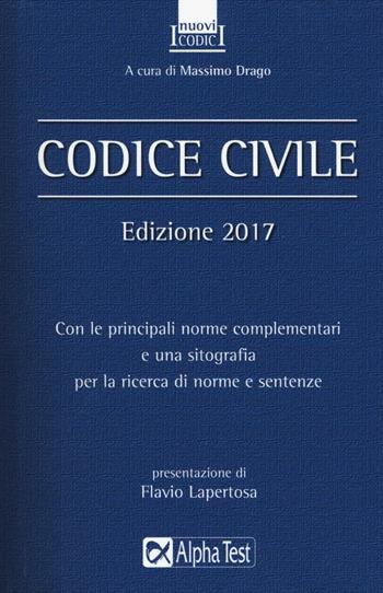 Codice civile. Maggio 2017  - Libro Alpha Test 2017, I nuovi codici | Libraccio.it