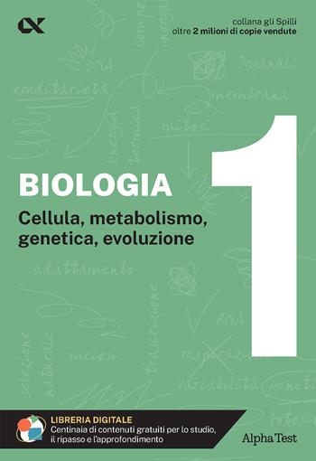 Biologia. Con estensioni online. Vol. 1: Cellula, metabolismo, genetica, evoluzione - Andrea Brambilla, Alessandra Terzaghi - Libro Alpha Test 2024, Gli spilli | Libraccio.it