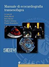 Manuale di ecocardiografia transesofagea