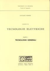 Lezioni di tecnologie elettriche. Tecnologie generali