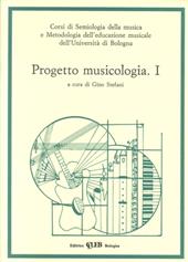 Progetto musicologia. Vol. 1