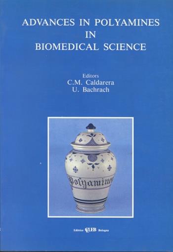 Advances in polyamines in biomedical science  - Libro CLUEB | Libraccio.it