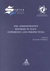 The administrative reforms in Italy: experience and perspectives