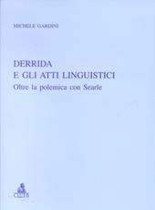 Derrida e gli atti linguistici. Oltre la polemica con Searle