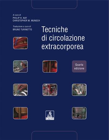 Tecniche di circolazione extracorporea  - Libro CLUEB 2005, Fuori collana | Libraccio.it