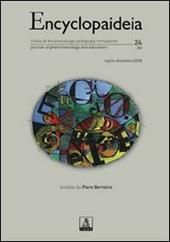Encyclopaideia. Rivista di fenomenologia, pedagogia, formazione. Vol. 24