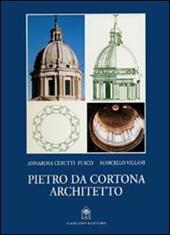 Pietro da Cortona architetto