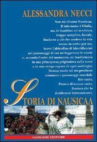 Storia di Nausicaa - Alessandra Necci - Libro Gangemi Editore 2003, Le ragioni dell'uomo | Libraccio.it