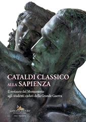 Cataldi classico alla Sapienza. Il restauro del Monumento agli studenti caduti della Grande Guerra