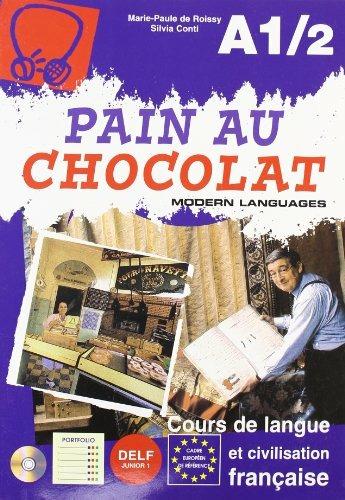 Pain au chocolat. Elements de reflexion sur la langue. Con CD Audio. Per le Scuole - CONTI SILVIA - Libro Modern Publishing House 2004 | Libraccio.it