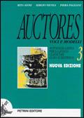Auctores. Voci e modelli. Antologia latina. Per il Liceo scientifico. Vol. 3