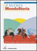Il nuovo Mondostoria. Educazione alla convivenza civile. - Ada Ruata Piazza, VENTURI P. - Libro Petrini 2005 | Libraccio.it