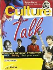 Culture talk. Ediz. illustrata. Con CD-ROM. Con espansione online