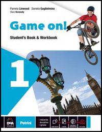 Game on! Student's book-Workbook. Con e-book. Con espansione online. Vol. 1 - Pamela Linwood, Daniela Guglielmino, Clare Kennedy - Libro Petrini 2014 | Libraccio.it