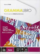 Grammalibro. Percorsi di grammatica per una didattica inclusiva BES. Con DVD-ROM. Con e-book. Con espansione online