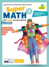 Supermath. Algebra. Con Geometria 3. Con e-book. Con espansione online. Con DVD-ROM. Vol. 3