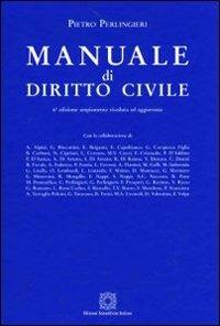 Manuale di diritto civile - Pietro Perlingieri - Libro Edizioni Scientifiche Italiane 2007, Manuali | Libraccio.it