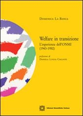Welfare in transizione. L'esperienza dell'ONMI (1943-1950)