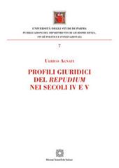 Profili giuridici del repudium nei secoli IV e V