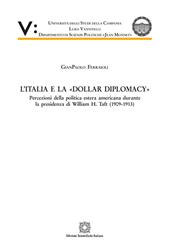 L'Italia e la «Dollar Diplomacy»