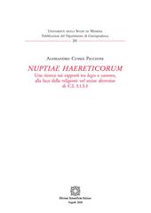 «Nuptiae haereticorum». Una ricerca sui rapporti tra leges e canones, alla luce della religionis vel sectae diversitas di C.I. 5.1.5.3