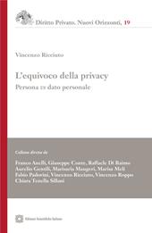 L' equivoco della privacy. Persona vs. dato personale