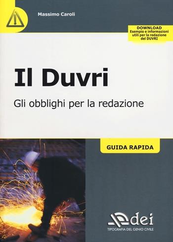 Il Duvri. Gli obblighi per la redazione. Guida rapida - Massimo Caroli - Libro DEI 2012 | Libraccio.it