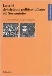 La crisi del sistema politico italiano e il Sessantotto