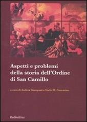 Aspetti e problemi della storia dell'ordine di San Camillo