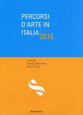 Percorsi d'arte in Italia 2015