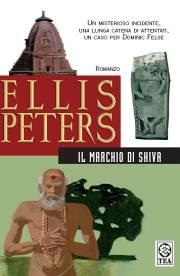 Il marchio di Shiva - Ellis Peters - Libro TEA 2007, Teadue | Libraccio.it