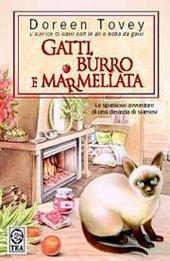 Gatti, burro e marmellata