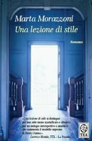 Una lezione di stile - Marta Morazzoni - Libro TEA 2005, Teadue | Libraccio.it