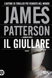 Il giullare - James Patterson, Andrew Gross - Libro TEA 2005, Teadue | Libraccio.it