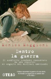 Dentro la guerra - Monica Maggioni - Libro TEA 2007, TEA Esperienze | Libraccio.it