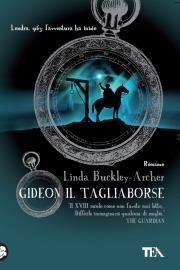 Gideon il tagliaborse - Linda Buckley-Archer - Libro TEA 2009, Teadue | Libraccio.it