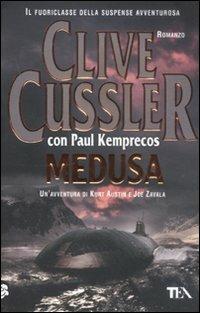 Medusa - Clive Cussler, Paul Kemprecos - Libro TEA 2011, Teadue | Libraccio.it