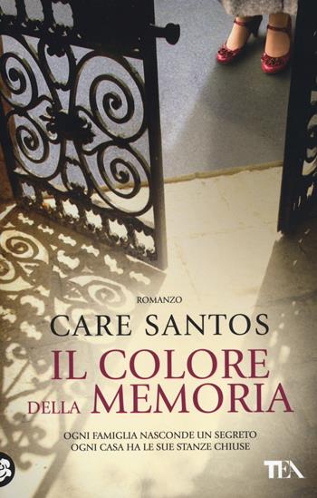 Il colore della memoria - Care Santos - Libro TEA 2014, Teadue | Libraccio.it
