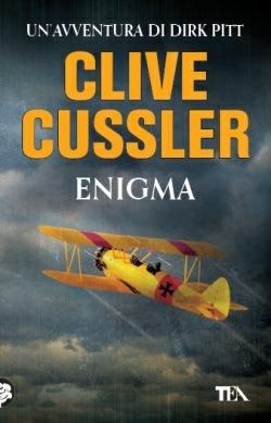 Enigma - Clive Cussler - Libro TEA 2014, Best TEA | Libraccio.it