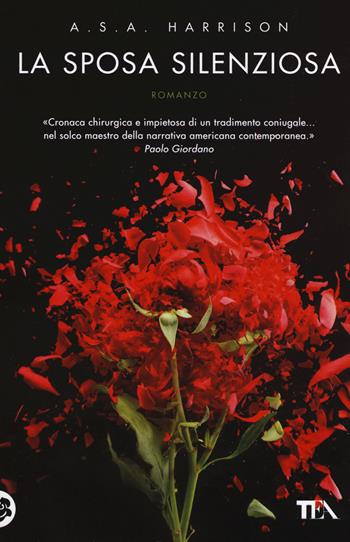 La sposa silenziosa - A. S. A. Harrison - Libro TEA 2015, I Grandi TEA | Libraccio.it