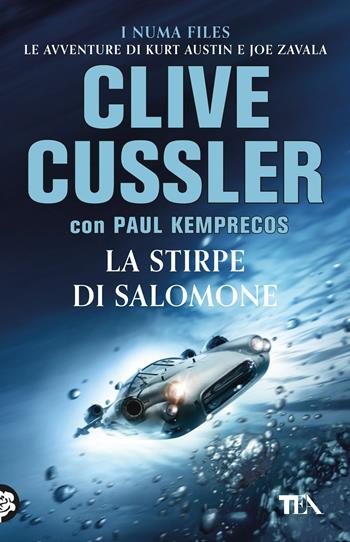 La stirpe di Salomone - Clive Cussler, Paul Kemprecos - Libro TEA 2017, Best TEA | Libraccio.it