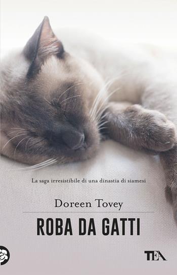 Roba da gatti - Doreen Tovey - Libro TEA 2017, TEA pet | Libraccio.it