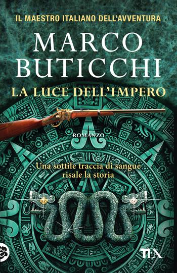 La luce dell'impero - Marco Buticchi - Libro TEA 2020, SuperTEA | Libraccio.it