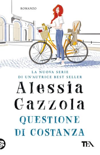 Questione di Costanza - Alessia Gazzola - Libro TEA 2020, SuperTEA | Libraccio.it