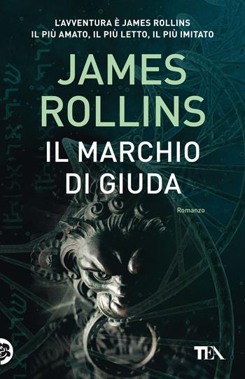 Il marchio di Giuda - James Rollins - Libro TEA 2021, SuperTEA | Libraccio.it