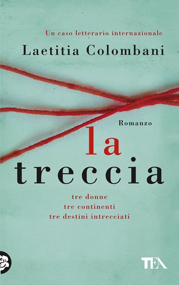 La treccia - Colombani Laetitia - Libro TEA 2023 | Libraccio.it