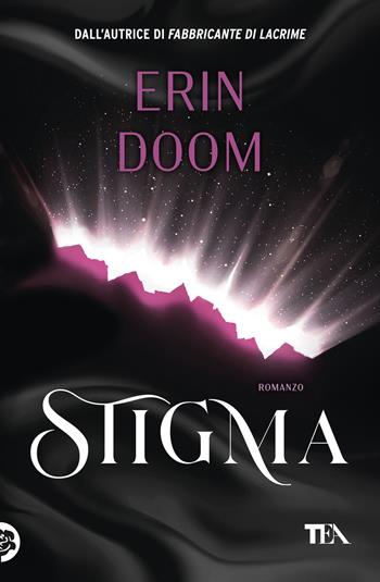 Stigma - Erin Doom - Libro TEA 2024, SuperTEA | Libraccio.it